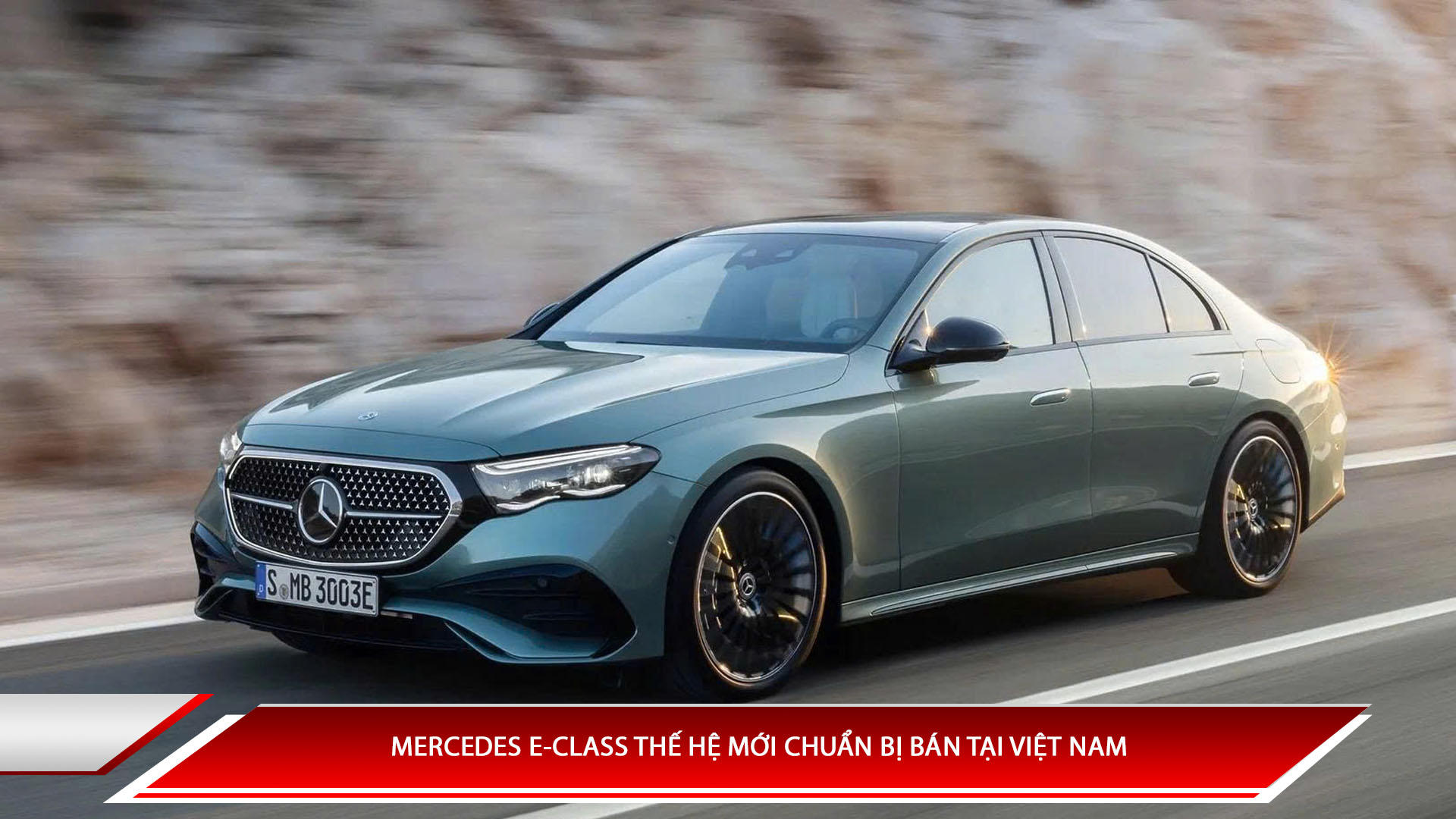 Mercedes E-Class thế hệ mới chuẩn bị bán tại Việt Nam