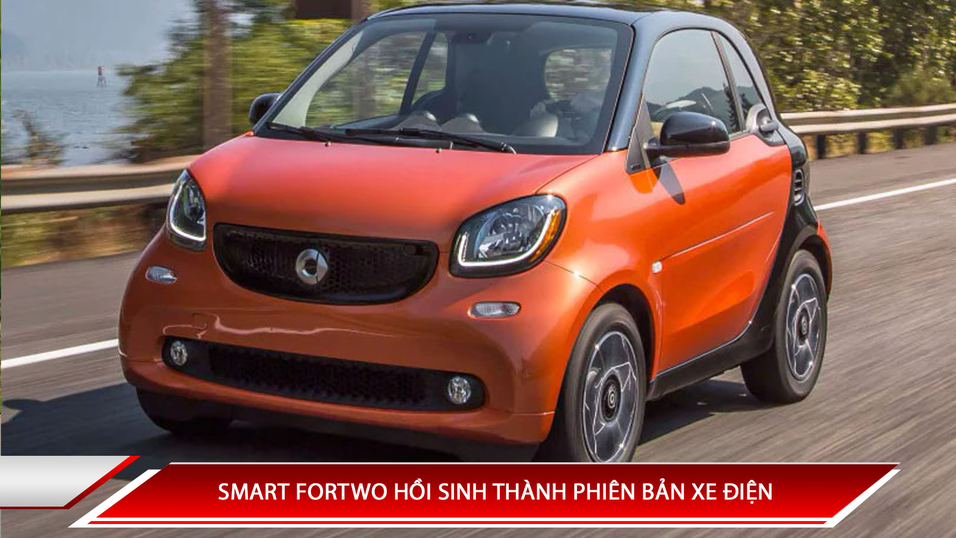 Smart Fortwo hồi sinh thành phiên bản xe điện