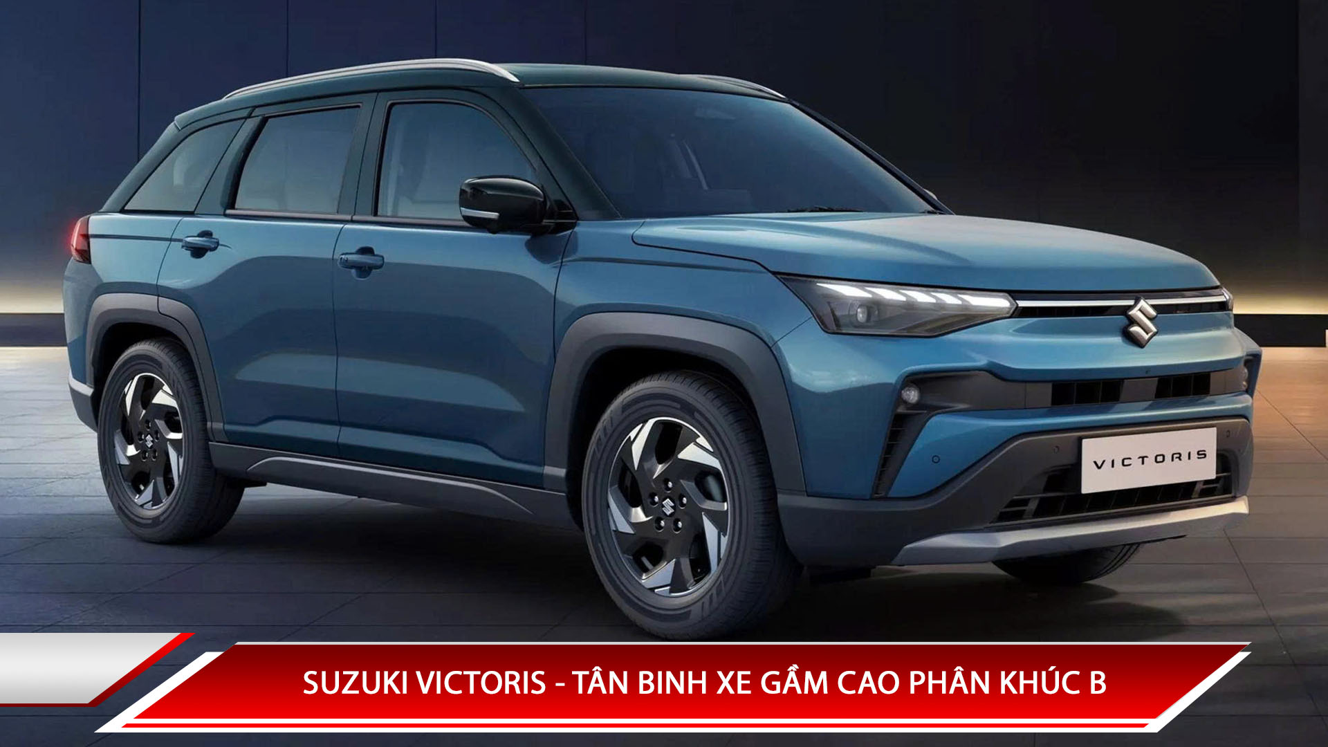 Suzuki Victoris - tâm binh xe gầm cao phân khúc B