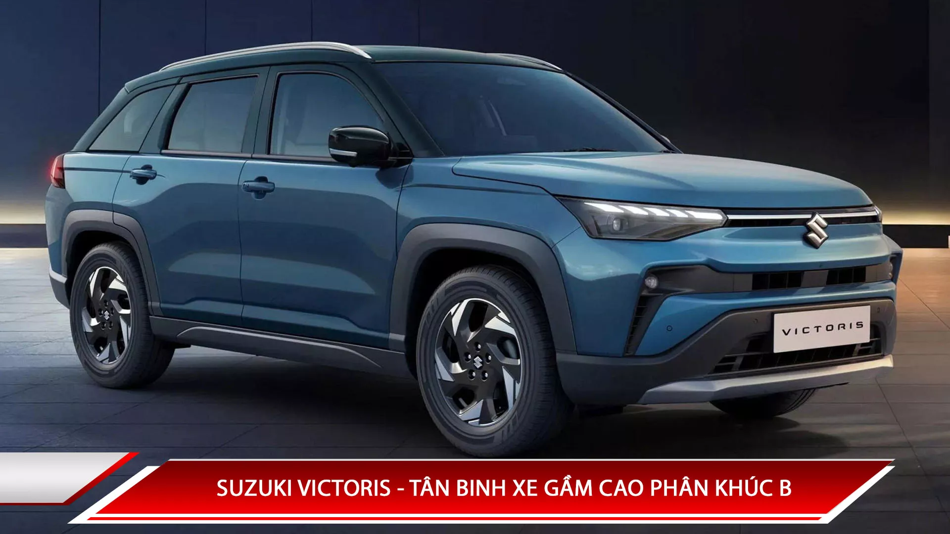 Suzuki Victoris - tâm binh xe gầm cao phân khúc B