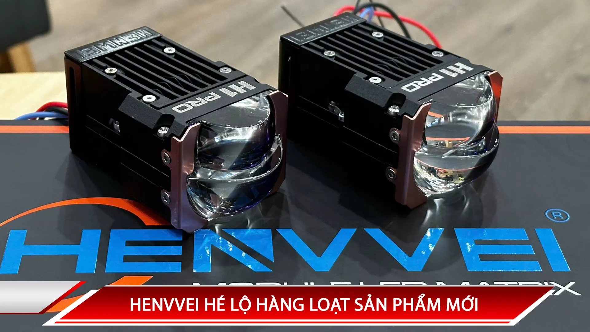 HENVVEI HÉ LỘ HÀNG LOẠT SẢN PHẨM MỚI