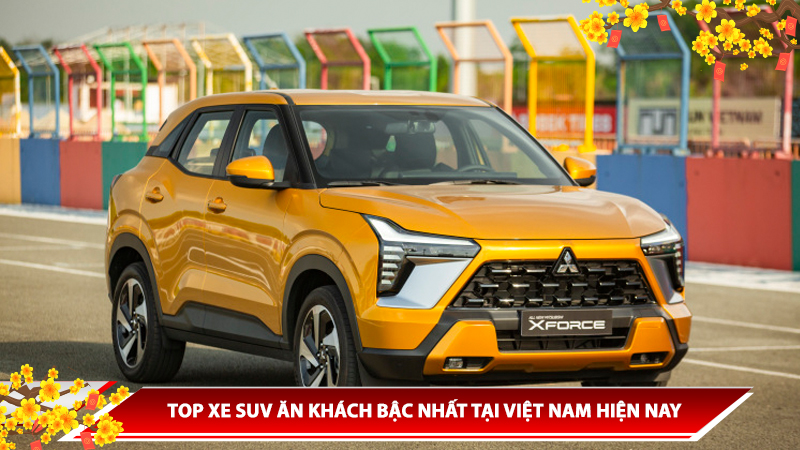 TOP XE SUV ĂN KHÁCH BẬC NHẤT TẠI VIỆT NAM HIỆN NAY