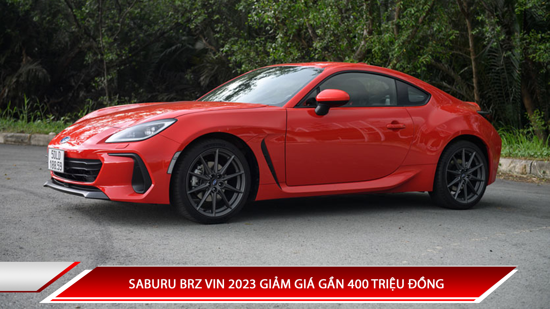 SABURU BRZ VIN 2023 GIẢM GIÁ GẦN 400 TRIỆU ĐỒNG