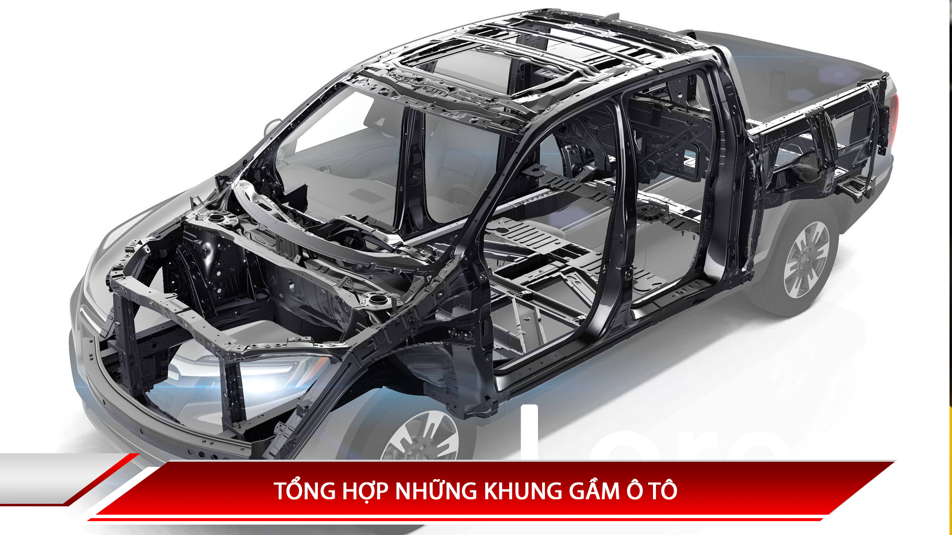 TỔNG HỢP NHỮNG KHUNG GẦM Ô TÔ
