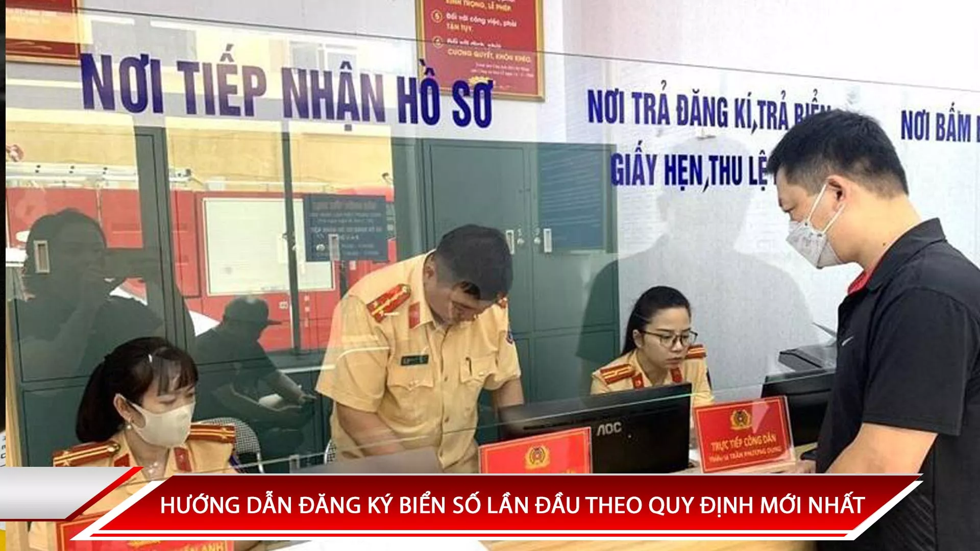 HƯỚNG DẪN ĐĂNG KÝ BIỂN SỐ LẦN ĐẦU THEO QUY ĐỊNH MỚI NHẤT