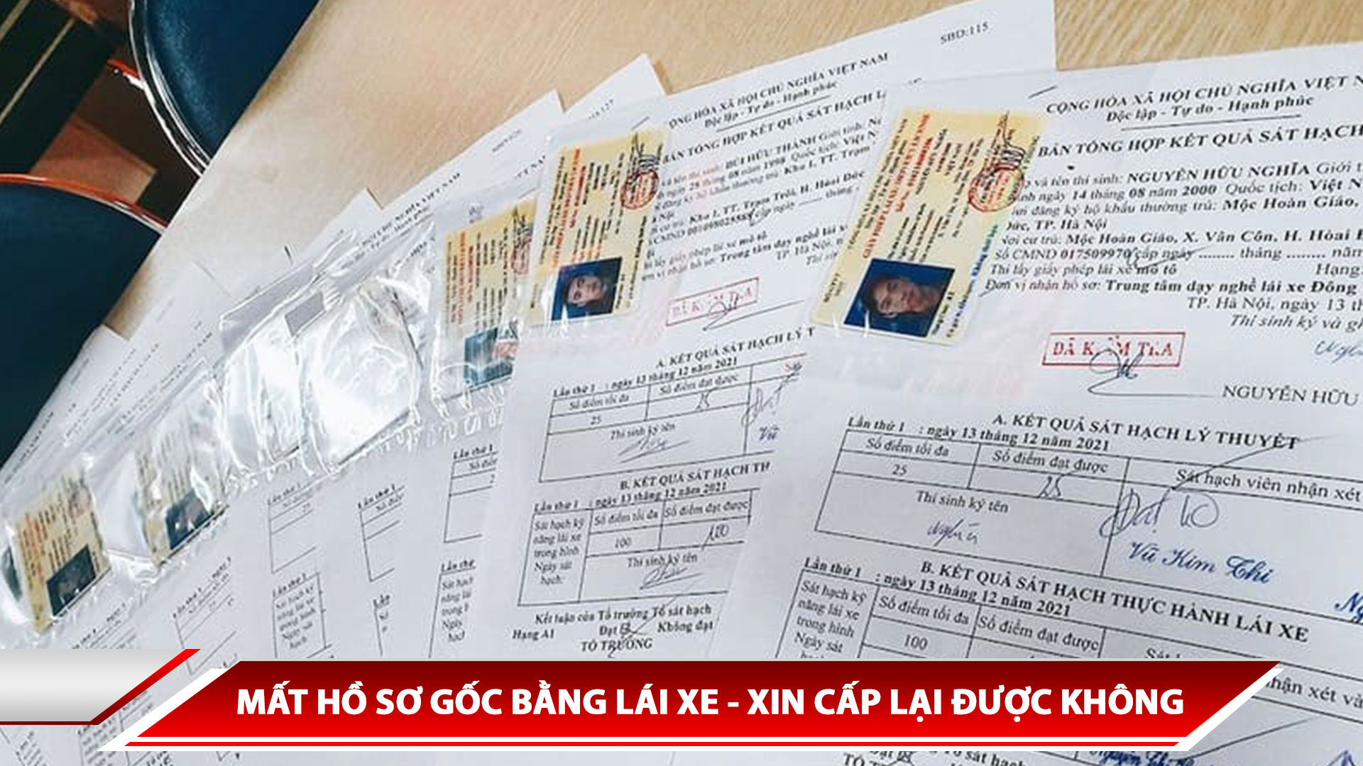 MẤT HỒ SƠ GỐC BẰNG LÁI XE - XIN CẤP LẠI ĐƯỢC KHÔNG
