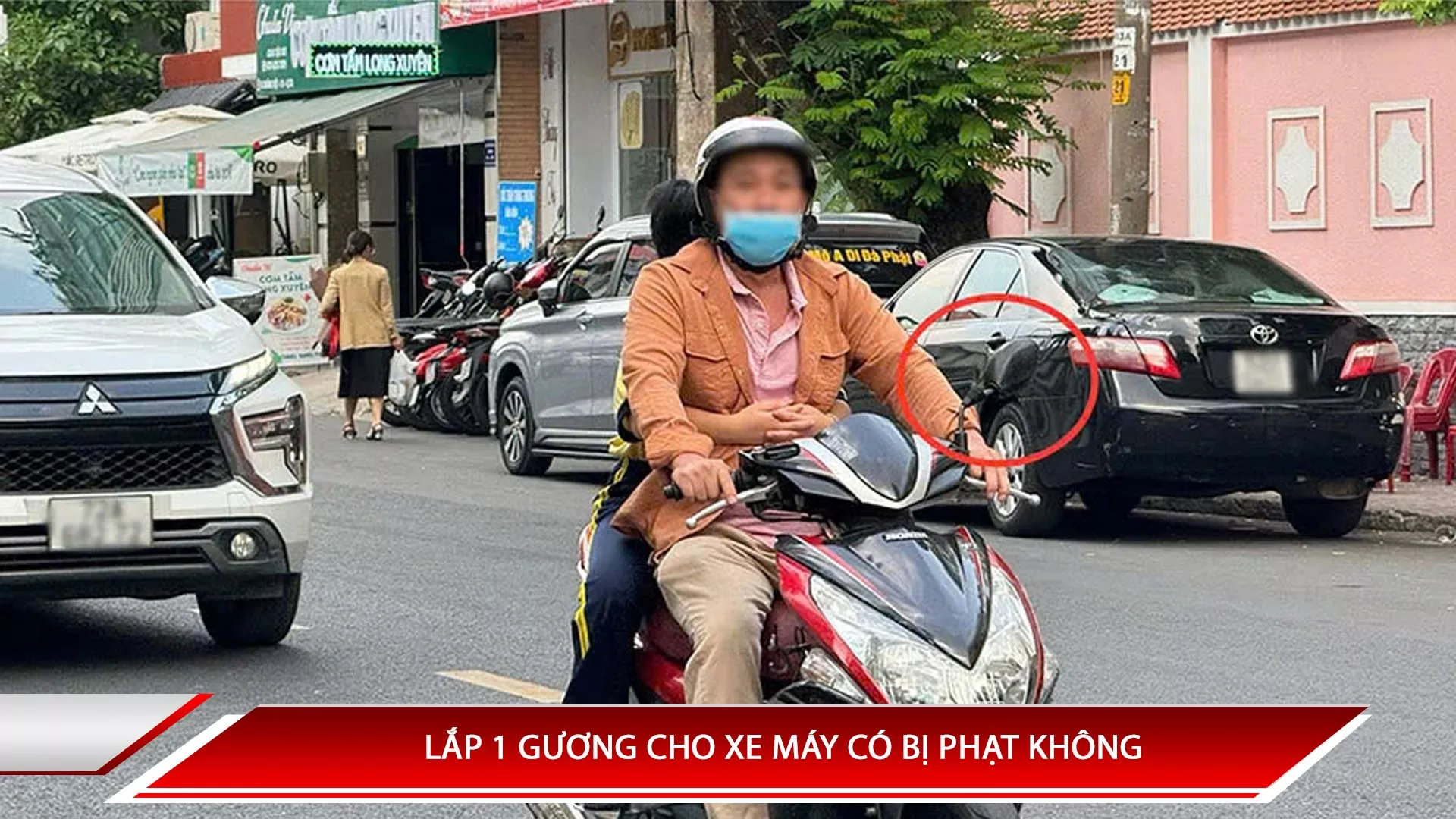 LẮP 1 GƯƠNG CHO XE MÁY CÓ BỊ PHẠT KHÔNG