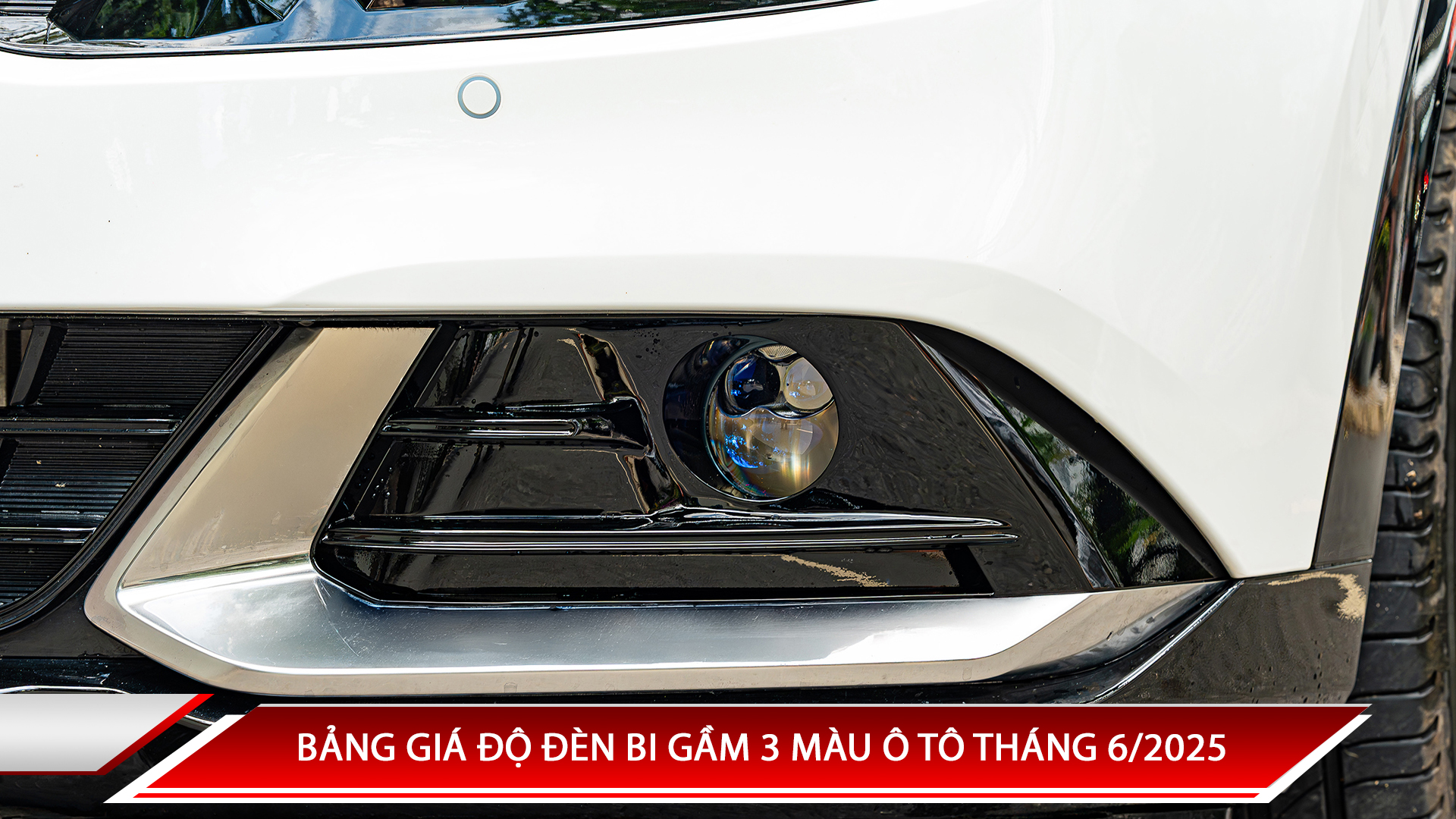 Bảng giá độ đèn bi gầm 3 nhiệt màu tháng 6/2025