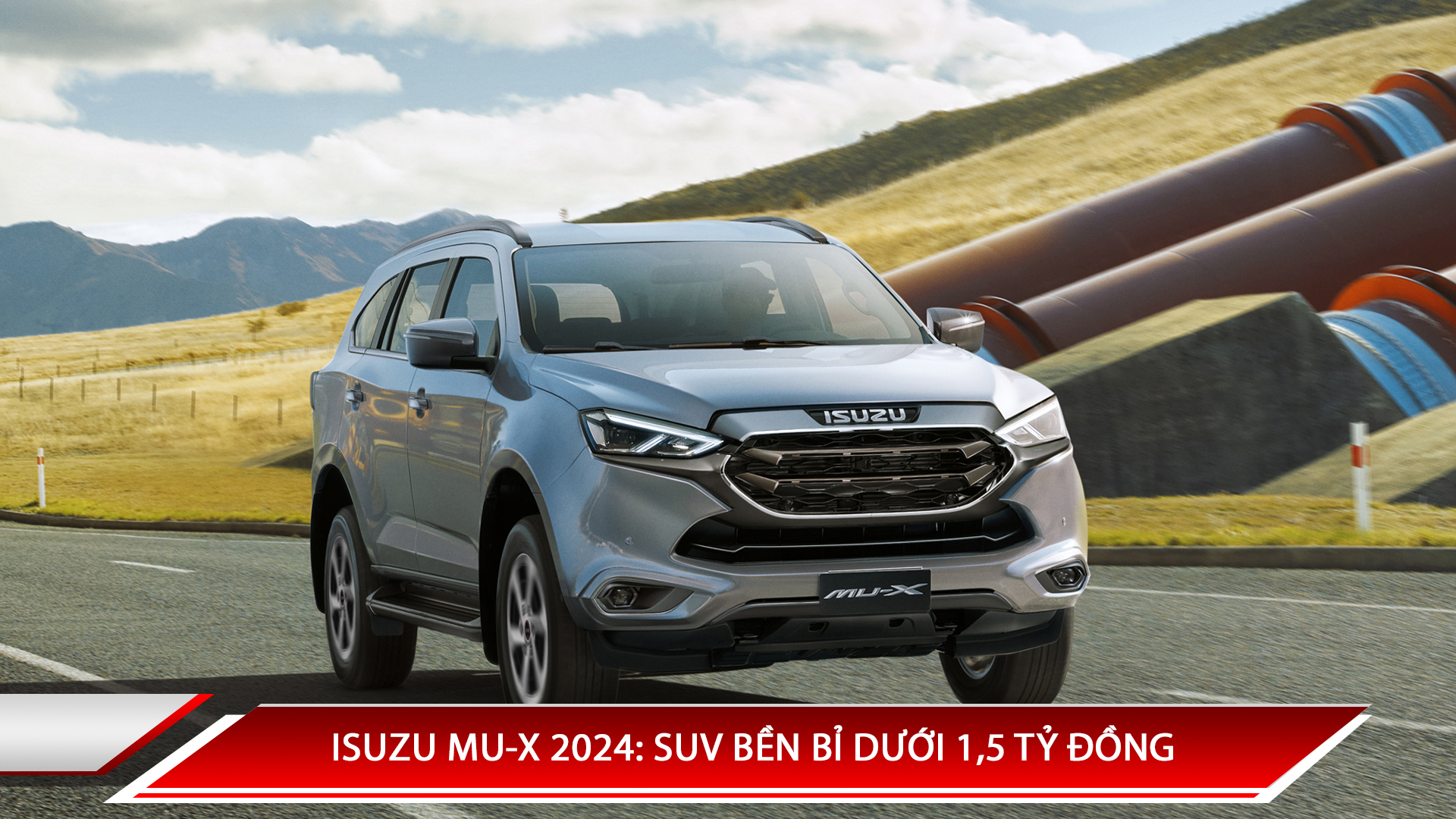 Isuzu Mu-X 2024: SUV bền bỉ dưới 1,5 tỷ đồng