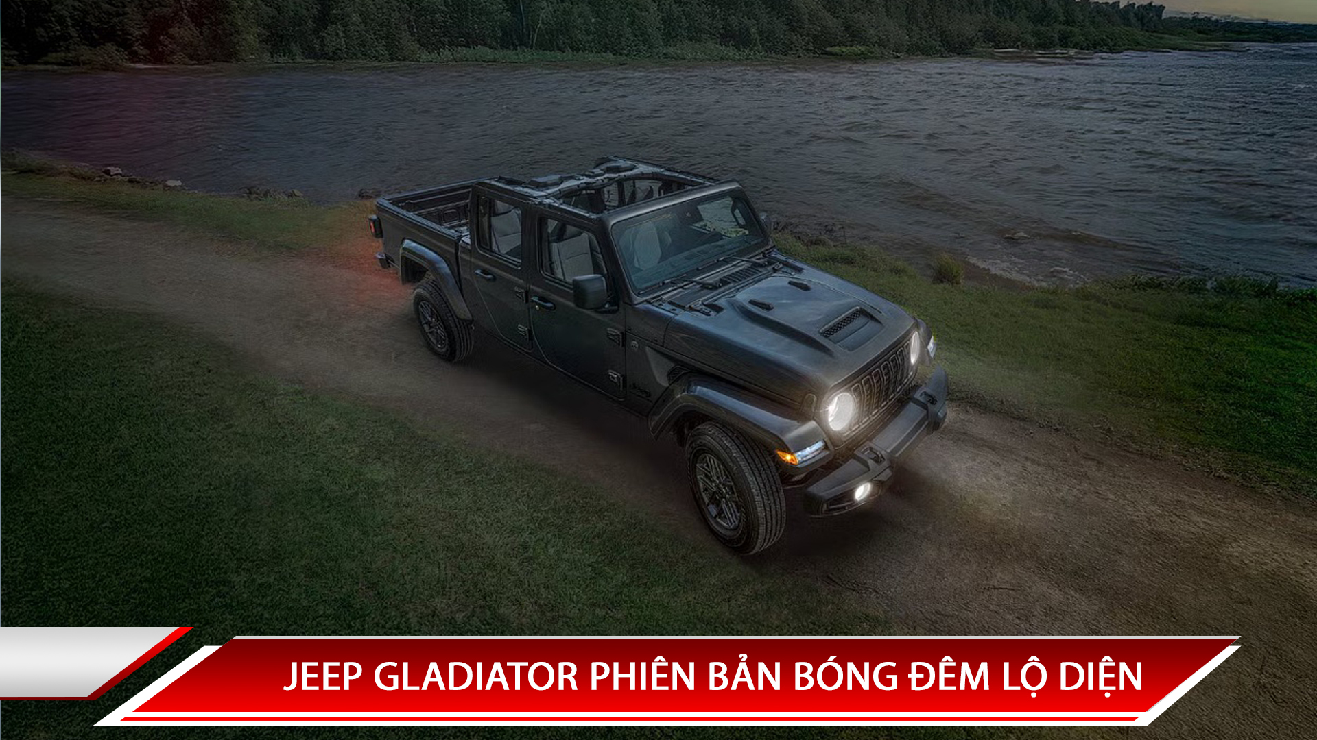 Jeep Gladiator phiên bản bóng đêm lộ diện