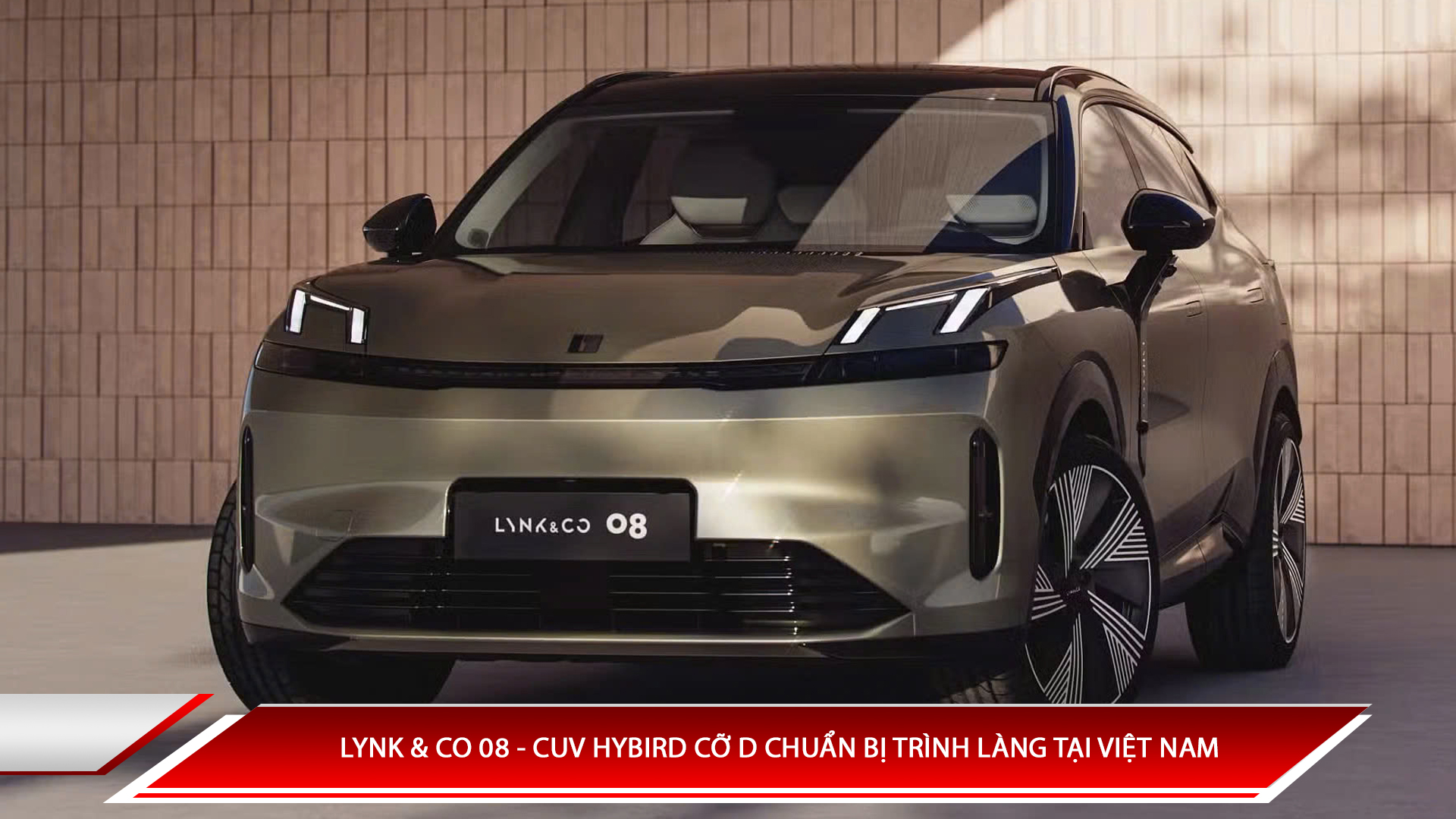 Lynk & Co 08 - CUV Hybrid cỡ D chuẩn bị trình làng tại Việt Nam