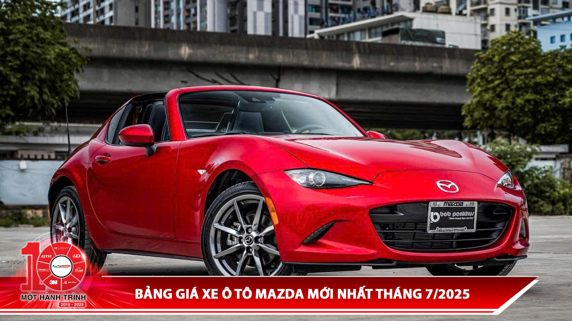 Bảng giá xe ô tô Mazda mới nhất tháng 7/2025