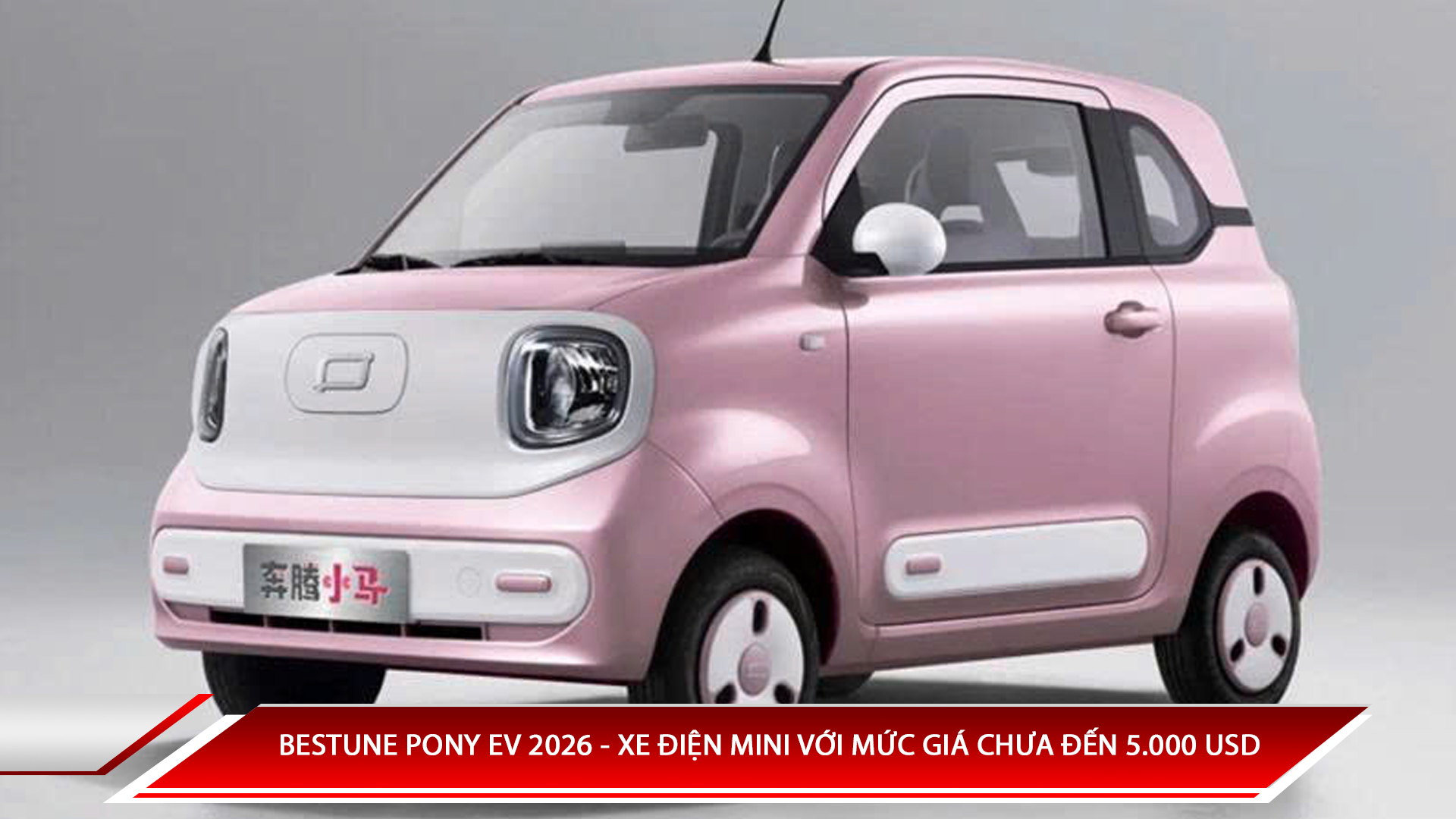 Bestune Pony EV 2025 - xe điện mini với mức giá chưa đến 5.000 USD