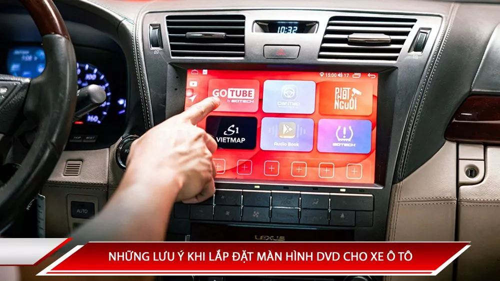 Những lưu ý khi lắp đặt màn hình DVD cho xe ô tô