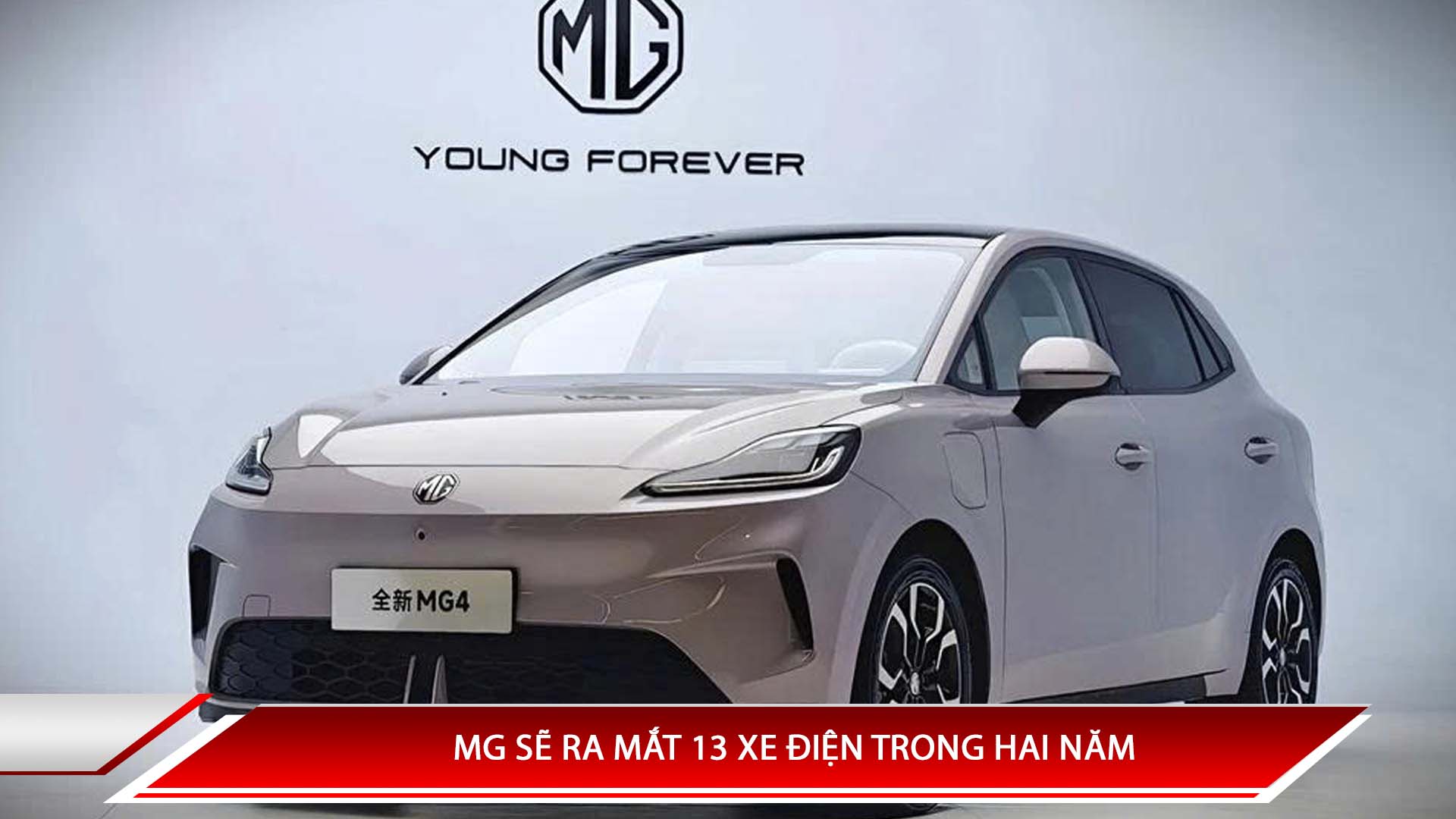 MG sẽ ra mắt 13 xe điện trong 2 năm