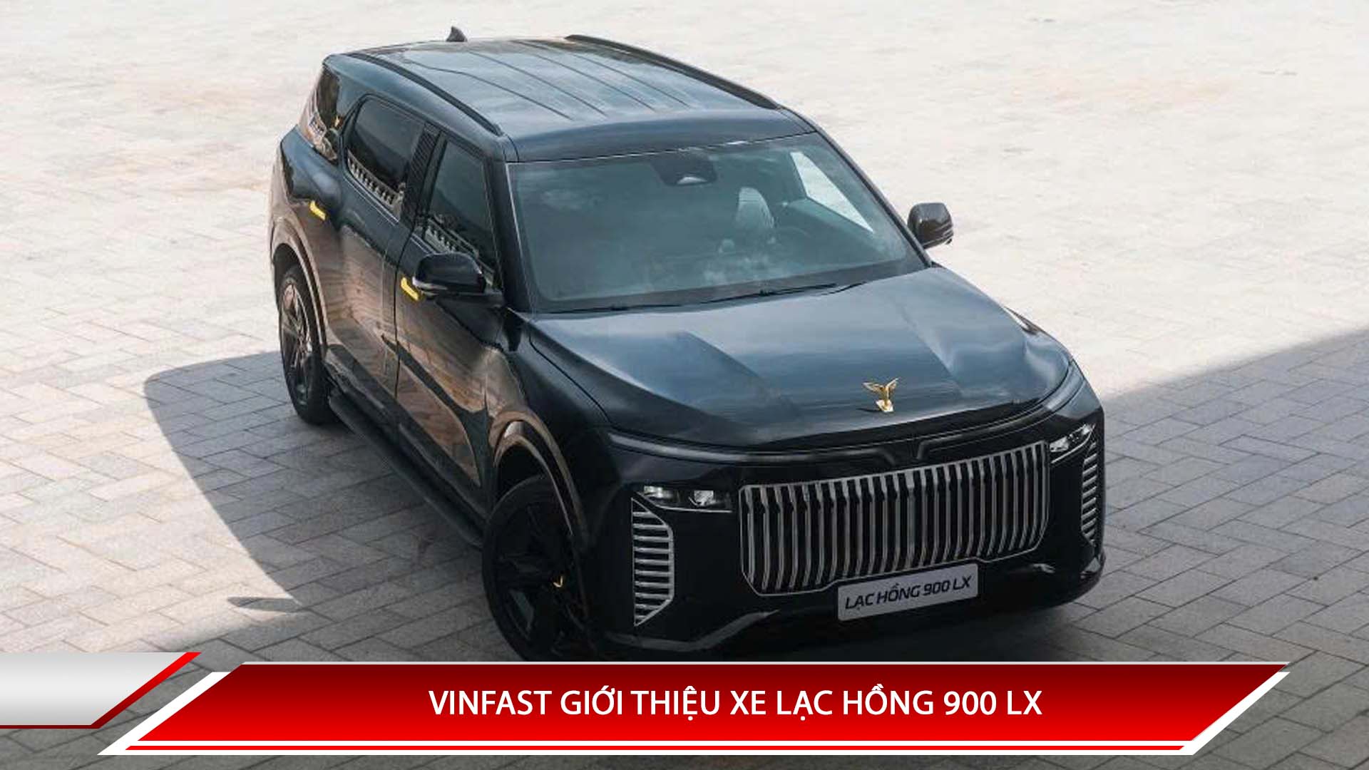 Vinfast giới thiệu xe Lạc Hồng LX 900