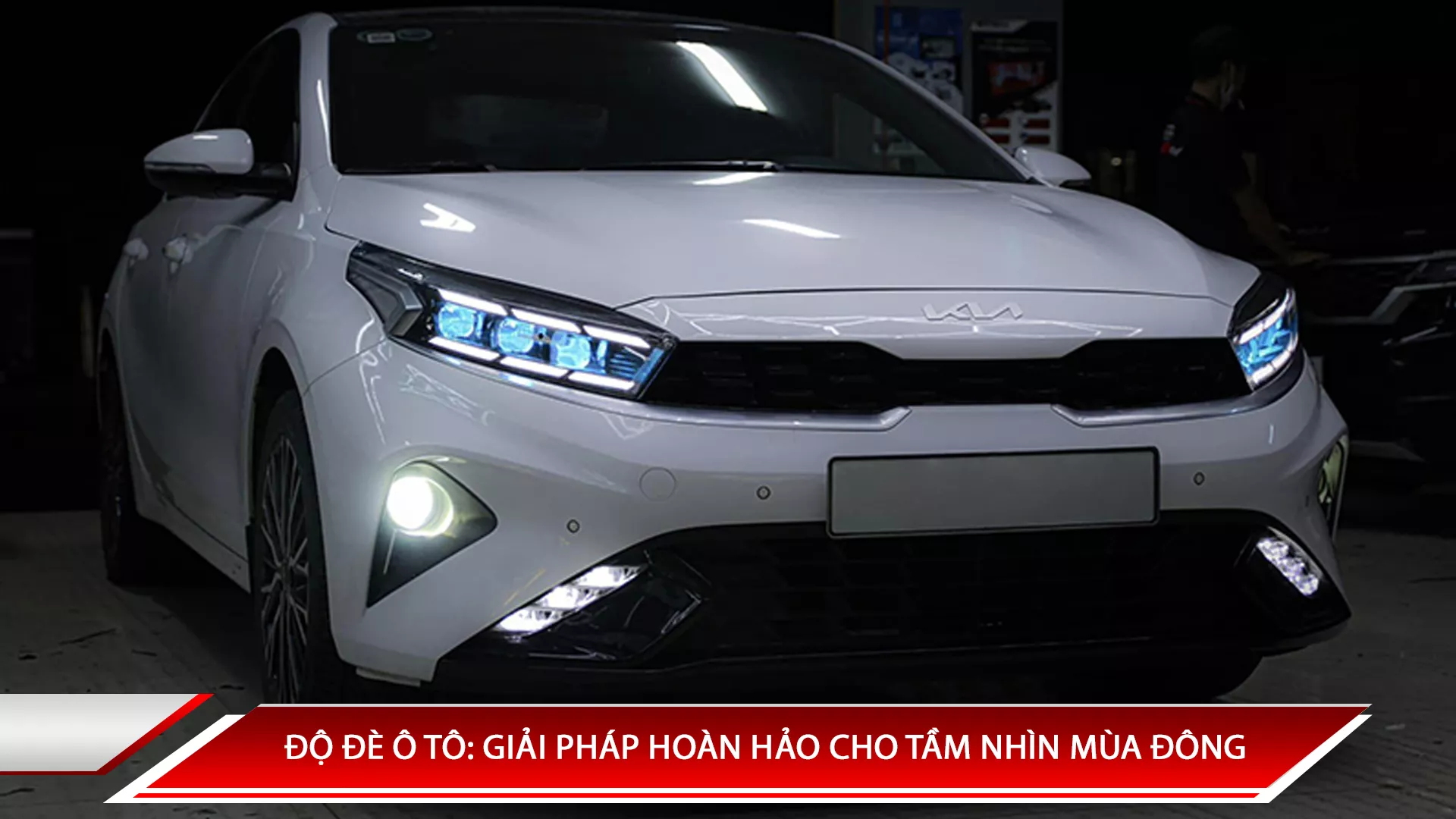 ĐỘ ĐÈN Ô TÔ: GIẢI PHÁP HOÀN HẢO CHO TẦM NHÌN MÙA ĐÔNG