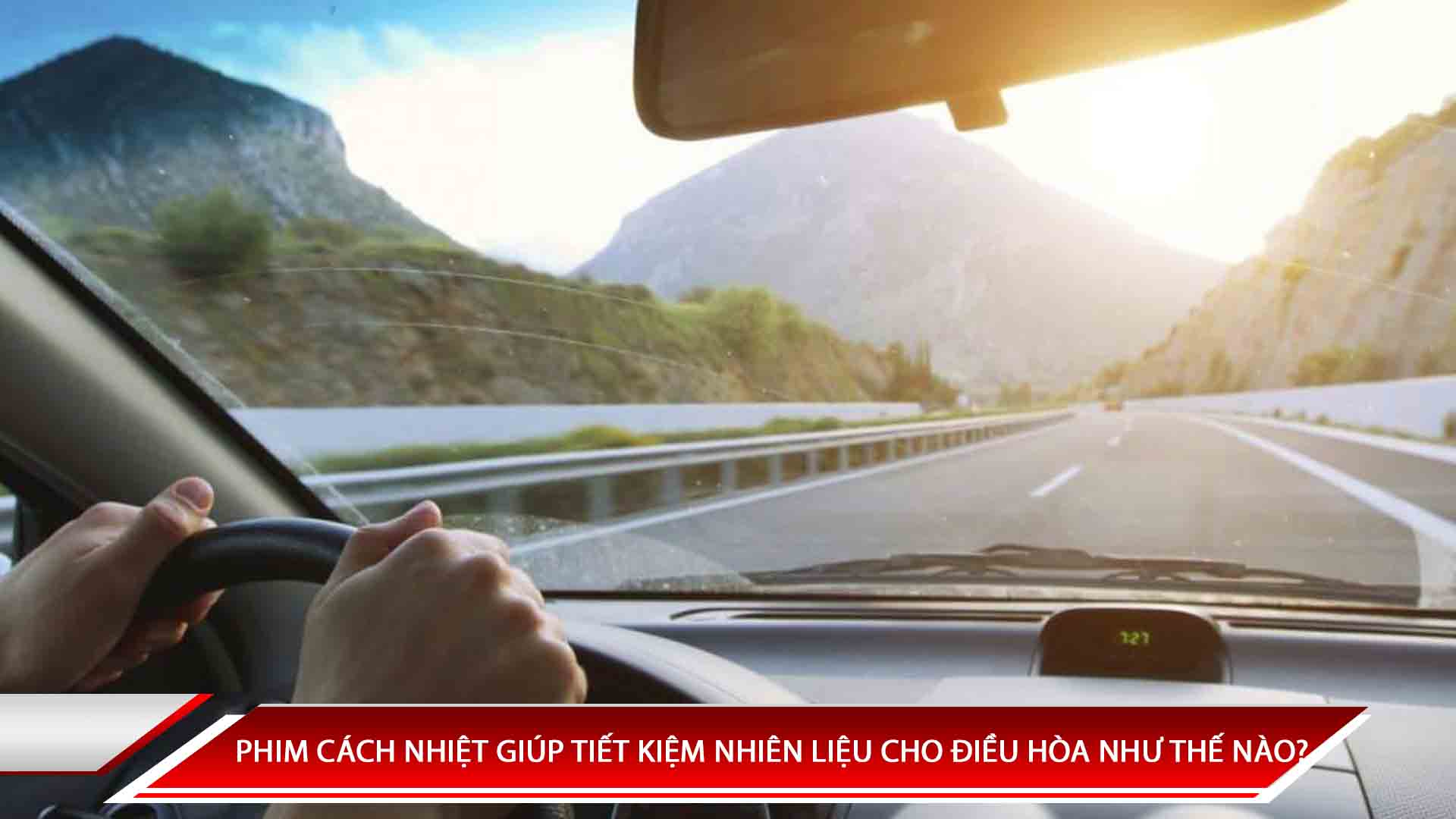 PHIM CÁCH NHIỆT GIÚP TIẾT KIỆM NHIÊN LIỆU CHO ĐIỀU HÒA NHƯ THẾ NÀO?