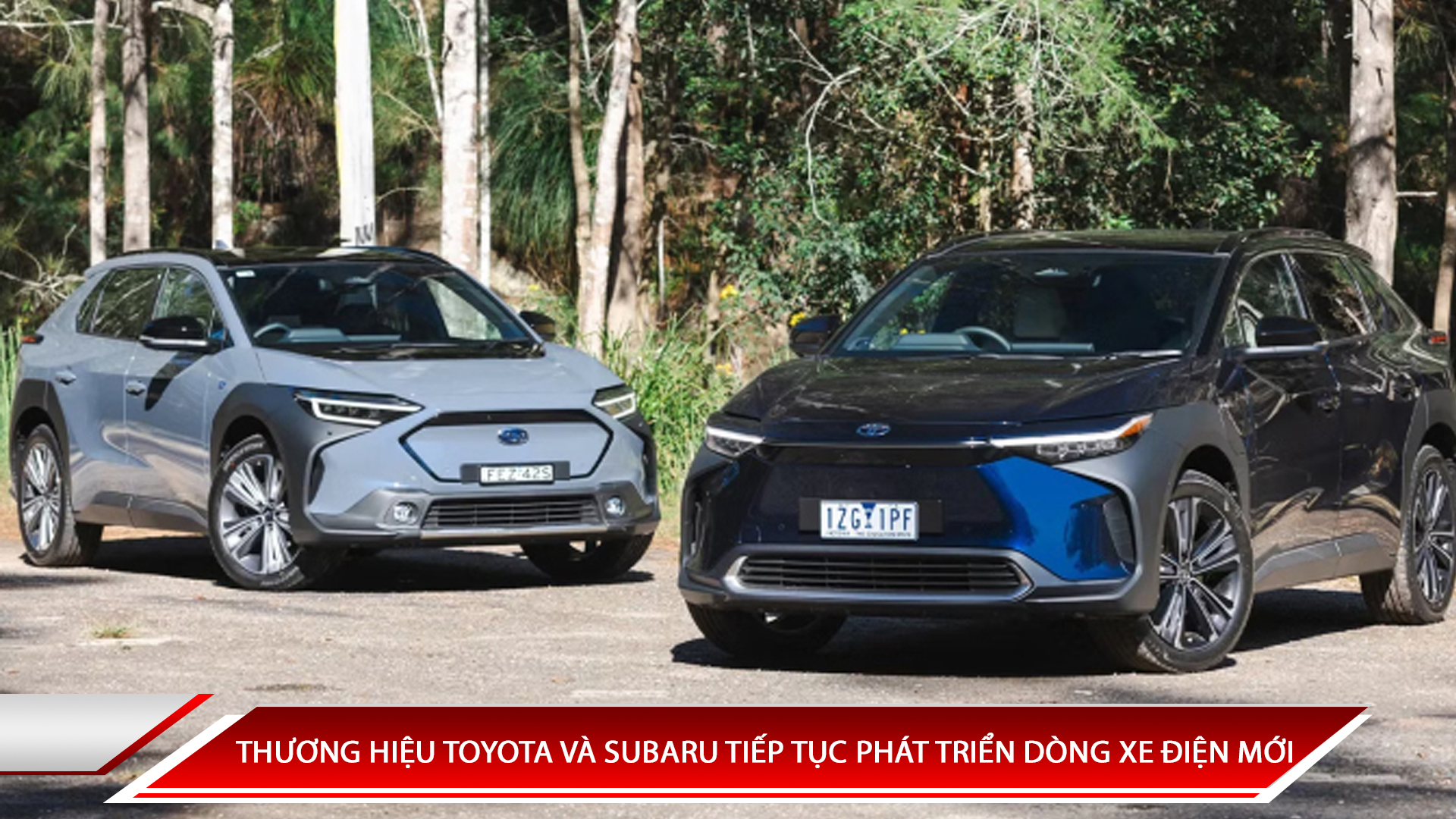 THƯƠNG HIỆU TOYOTA VÀ SUBARU TIẾP TỤC PHÁT TRIỂN DÒNG XE ĐIỆN MỚI