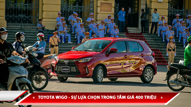 TOYOTA WIGO - SỰ LỰA CHỌN HOÀN HẢO DÀNH CHO PHÁI ĐẸP TRONG TẦM GIÁ 400 TRIỆU ĐỒNG