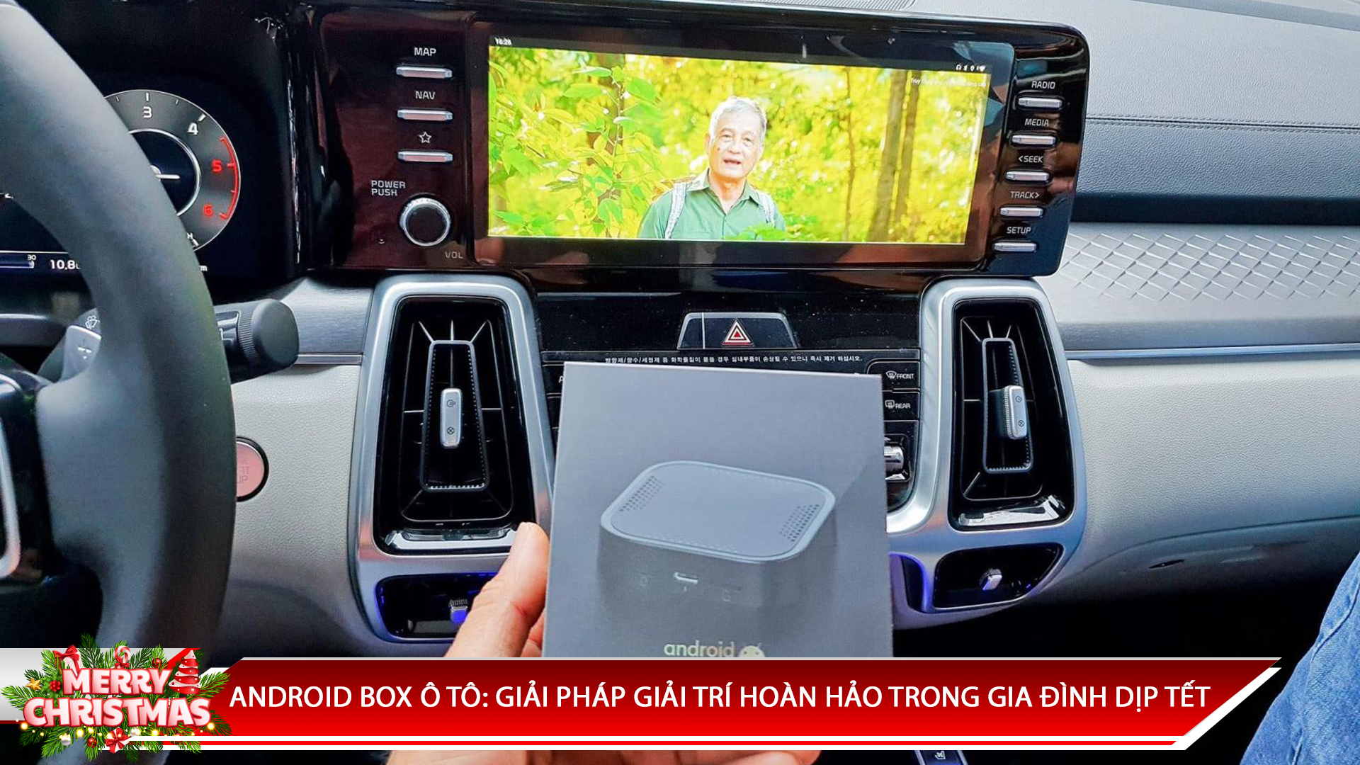 ANDROID BOX Ô TÔ: GIẢI PHÁP GIẢI TRÍ HOÀN HẢO CHO GIA ĐÌNH DỊP TẾT