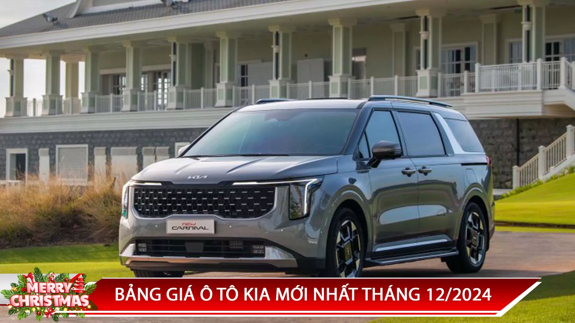 BẢNG GIÁ Ô TÔ KIA MỚI NHẤT THÁNG 12/2024