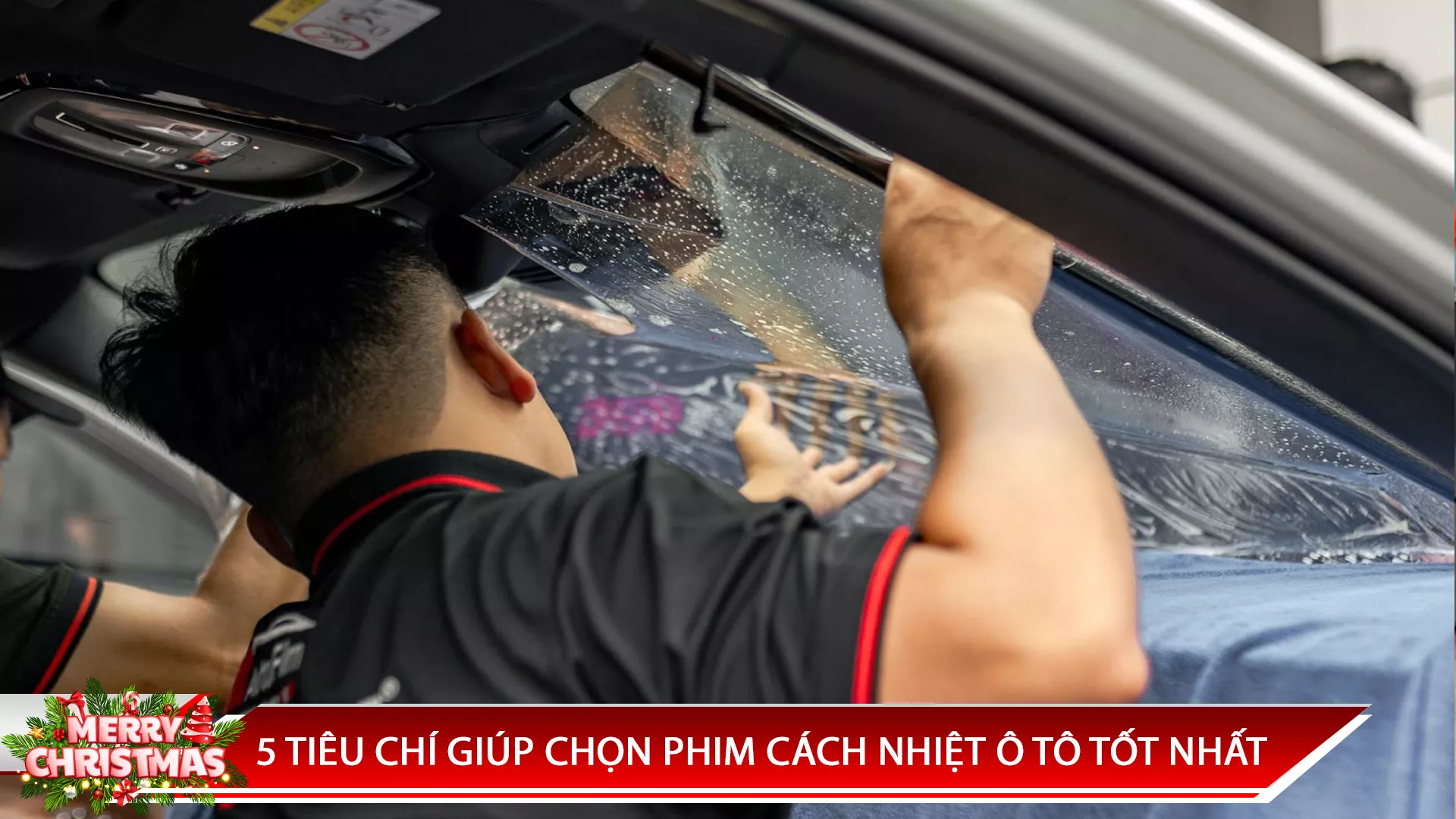 5 TIÊU CHÍ GIÚP CHỌN PHIM CÁCH NHIỆT Ô TÔ TỐT NHẤT