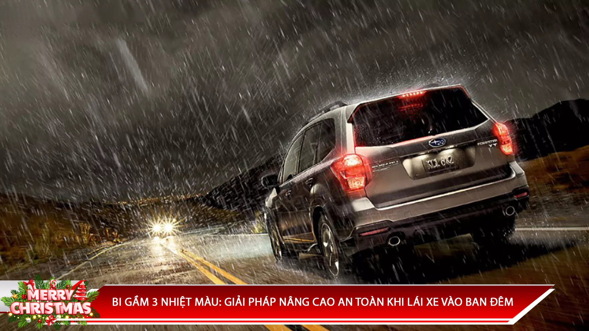 BI GẦM 3 NHIỆT MÀU: GIẢI PHÁP NÂNG CAO AN TOÀN KHI LÁI XE VÀO BAN ĐÊM
