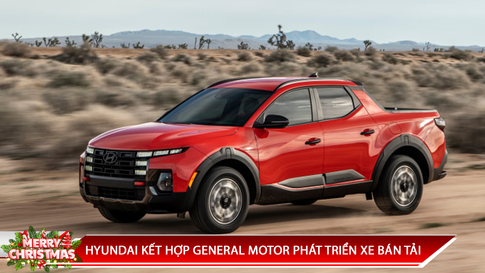 HYUNDAI KẾT HỢP GENERAL MOTOR PHÁT TRIỂN XE BÁN TẢI