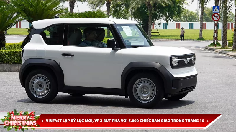 VINFAST LẬP KỶ LỤC MỚI, VF 3 BỨT PHÁ VỚI 5.000 CHIẾC BÀN GIAO TRONG THÁNG 10