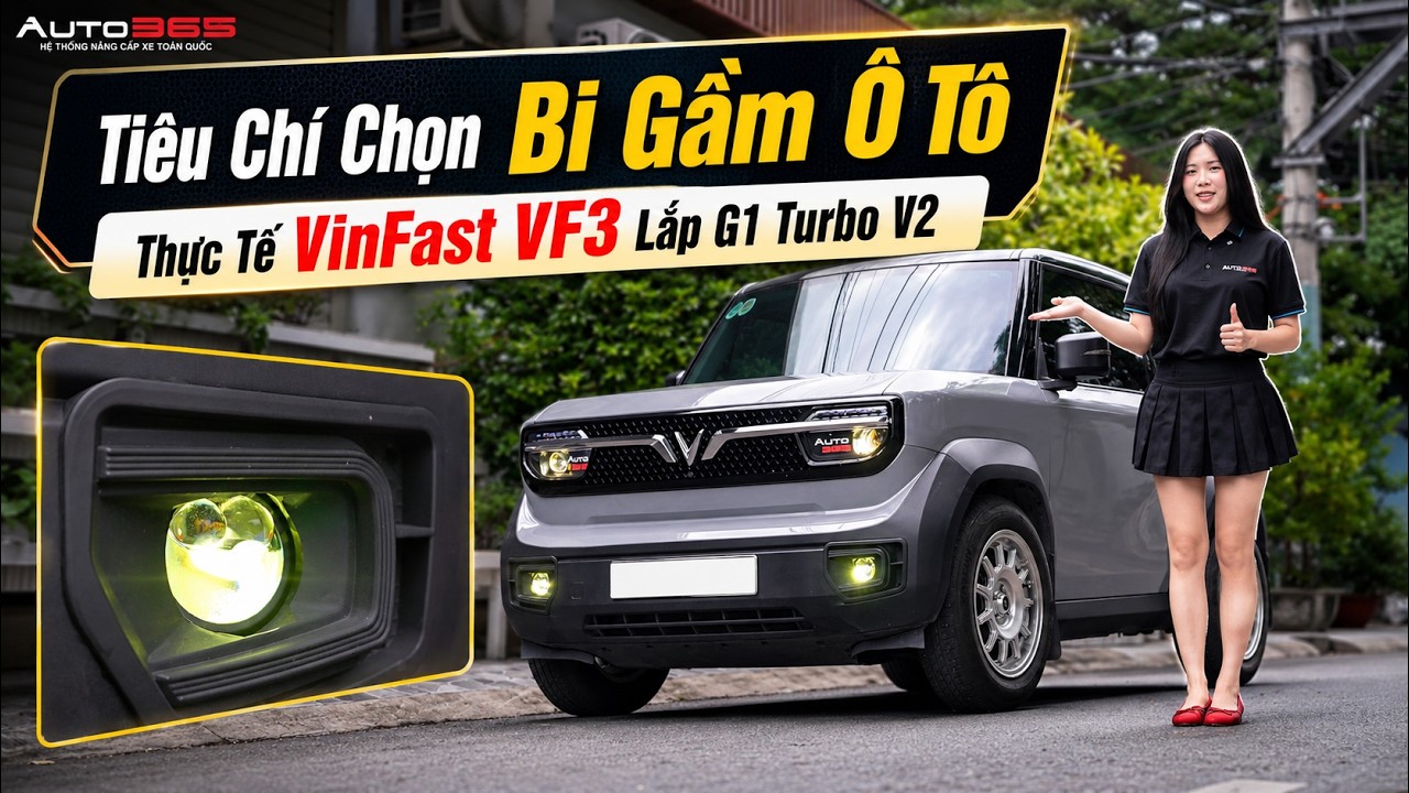 Tiêu chí chọn bi gầm ô tô: thực tế VinFast VF3 lắp G1 Turbo V2